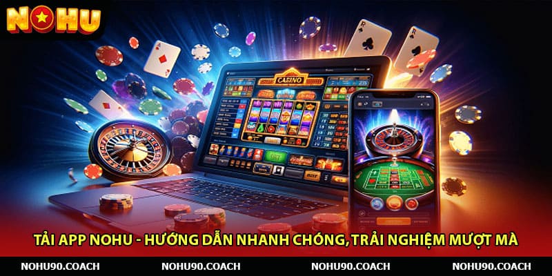Tải app Nohu